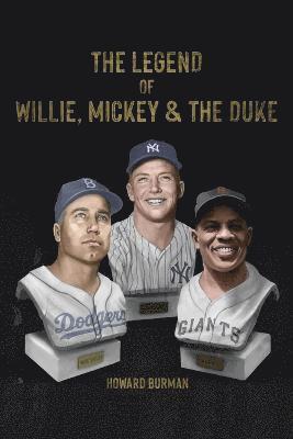 The Legend of Willie, Mickey & the Duke 1