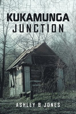 bokomslag Kukamunga Junction
