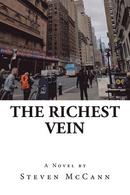 Steven McCann - Richest Vein, Häftad
