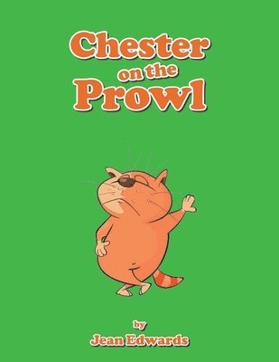 Jean Edwards - Chester on the Prowl, Häftad