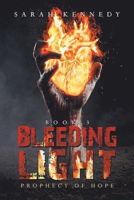 Bleeding Light 1