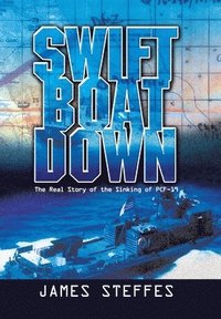 bokomslag Swift Boat Down