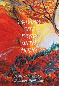 bokomslag Driving out Fear with Hope