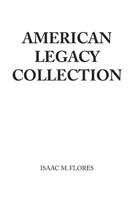 American Legacy Collection 1
