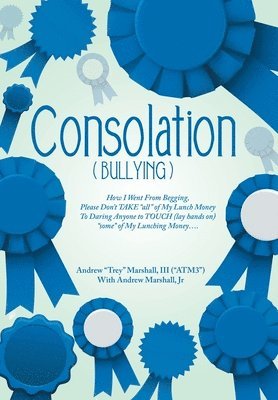 bokomslag Consolation("Bullying")