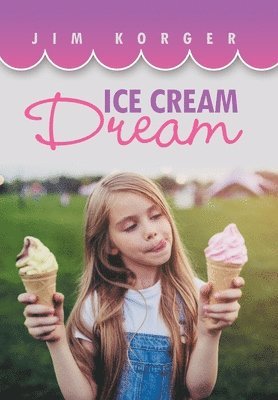 Ice Cream Dream 1