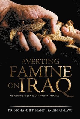 bokomslag Averting Famine on Iraq