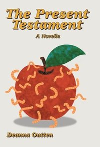 bokomslag The Present Testament