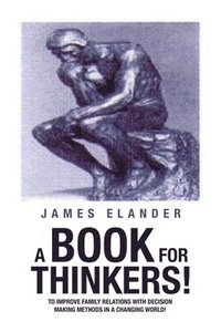 bokomslag A Book for Thinkers!