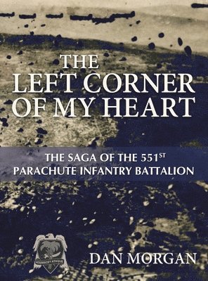 Dan Morgan - Left Corner of My Heart, Inbunden