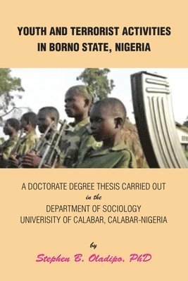 bokomslag Youth and Terrorist Activities in Borno State, Nigeria