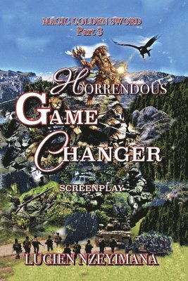 Lucien Nzeyimana - Horrendous Game Changer, Häftad