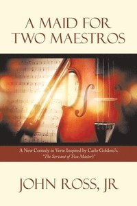 bokomslag A Maid for Two Maestros