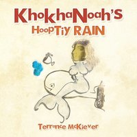 bokomslag Khokhanoah's Hooptiy Rain