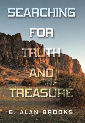 Searching for Truth and Treasure 1