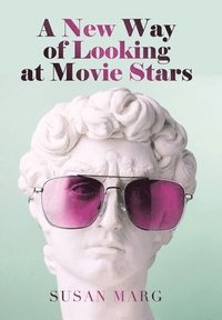 bokomslag New Way of Looking at Movie Stars