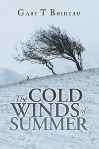 bokomslag The Cold Winds of Summer