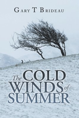 The Cold Winds of Summer 1