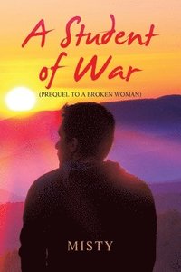 bokomslag A Student of War