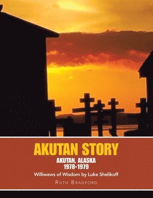 Akutan Story 1