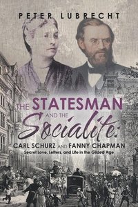 bokomslag The Statesman and the Socialite