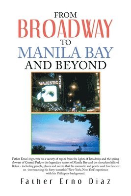 bokomslag From Broadway to Manila Bay and Beyond