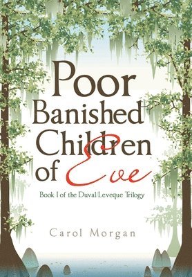 Poor Banished Children of Eve 1