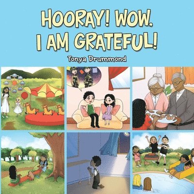 Hooray! Wow, I Am Grateful! 1