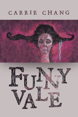 Carrie Chang - Funnyvale, Häftad