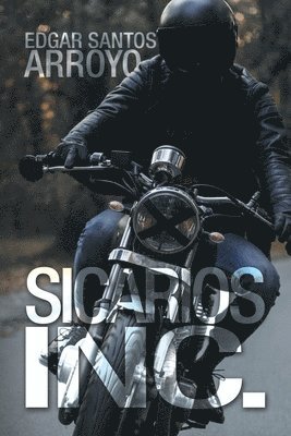 Sicarios Inc. 1