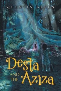 bokomslag Desta and the Aziza