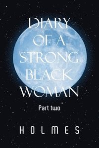 bokomslag Diary of a Strong Black Woman