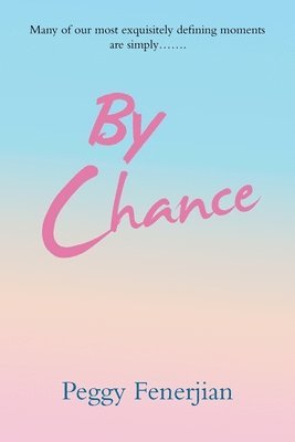 By Chance 1