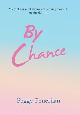 By Chance 1