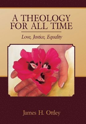 bokomslag Theology for All Time