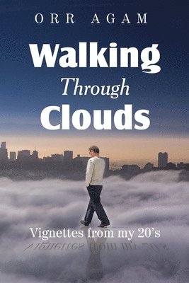 Walking Through Clouds 1