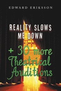bokomslag Reality Slows Me Down