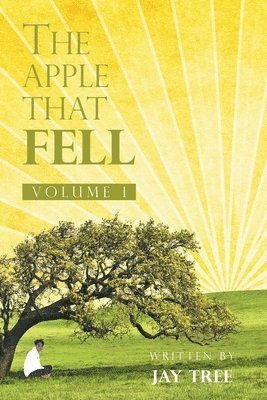 Jay Tree - Apple That Fell, Häftad
