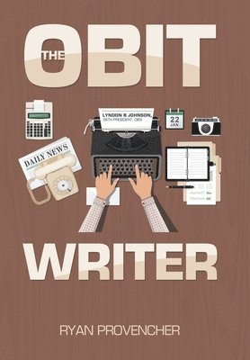 The Obit Writer 1