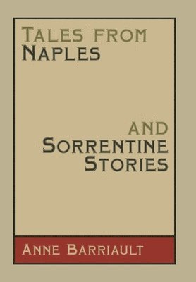 Tales from Naples and Sorrentine Stories 1