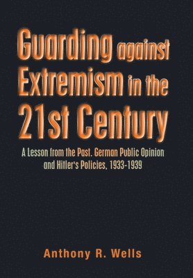 Guarding Against Extremism in the 21St Century 1