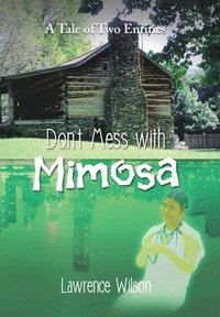 bokomslag Don't Mess with Mimosa