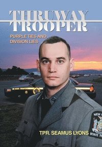 bokomslag Thruway Trooper