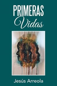 bokomslag Primeras Vidas