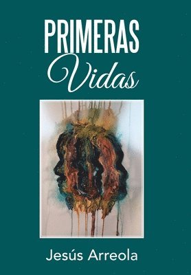 Primeras Vidas 1