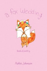 bokomslag A Fox Wedding