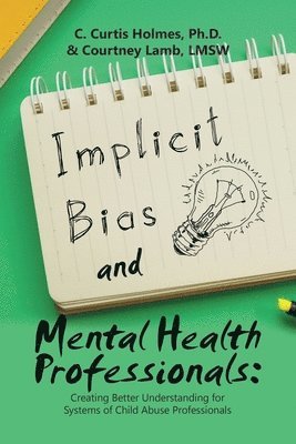 bokomslag Implicit Bias and Mental Health Professionals