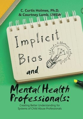 bokomslag Implicit Bias and Mental Health Professionals