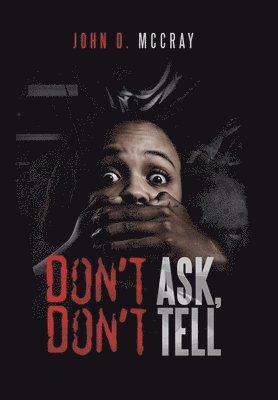 Don't Ask, Don't Tell