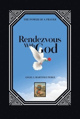 Rendezvous with God 1